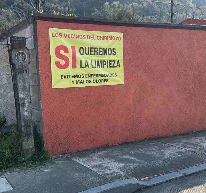 Vecinos del Chirimoyo sí quieren limpieza