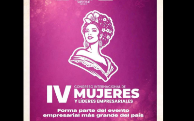 Orizaba recibirá el IV Congreso Internacional de Mujeres y Líderes Empresariales