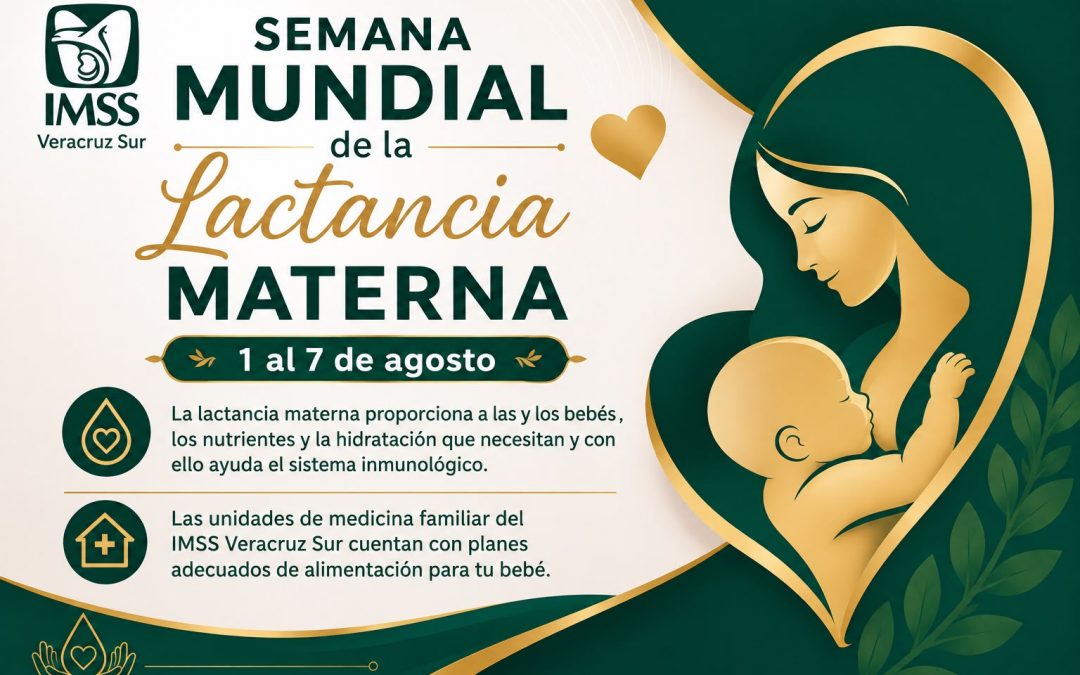 Promueve IMSS Veracruz Sur la Lactancia Materna