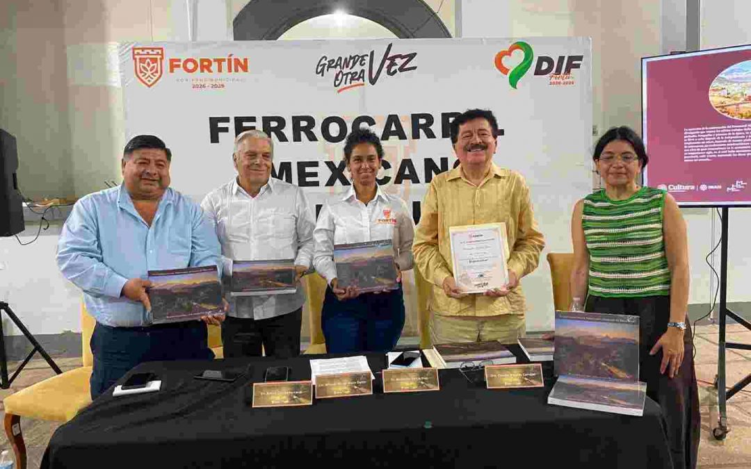 Fortín revive su legado, con la presentación de un libro sobre el Ferrocarril Mexicano