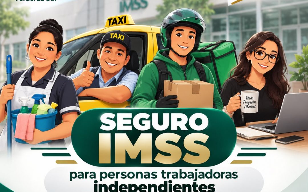 Informa IMSS Veracruz Sur sobre seguro para personas trabajadoras independientes